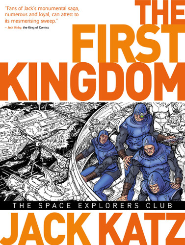 The First Kingdom Vol. 5: The Space Explorers Club (The First Kingdom) book cover by Jack Katz