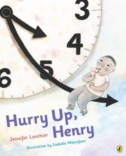 Hurry Up, Henry book cover by Jennifer Lanthier