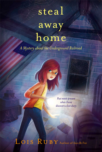 Steal Away Home book cover by Lois Ruby