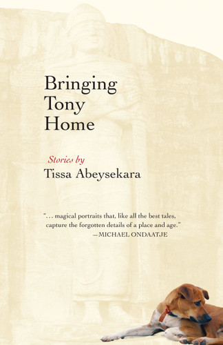 Bringing Tony Home book cover by Tissa Abeysekara