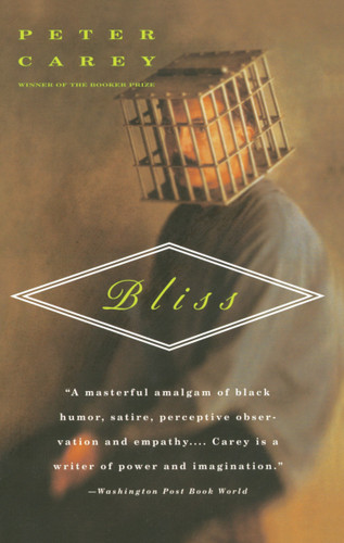 Bliss (Vintage International) book cover by Peter Carey