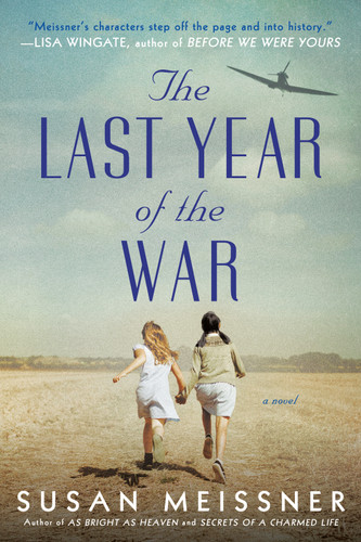 The Last Year of the War book cover by Susan Meissner