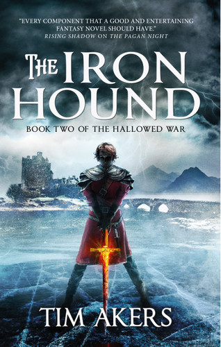 The Iron Hound (The Hallowed War #2) book cover by Tim Akers