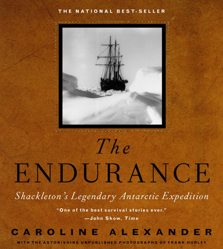 The Endurance: Shackleton's Legendary Antarctic Expedition book cover by Caroline Alexander