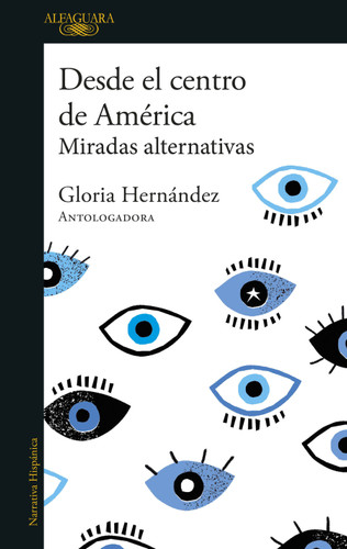 Desde el centro de América. Miradas alternativas / From the Center of America. Alternative Visions book cover by Gloria Hernández