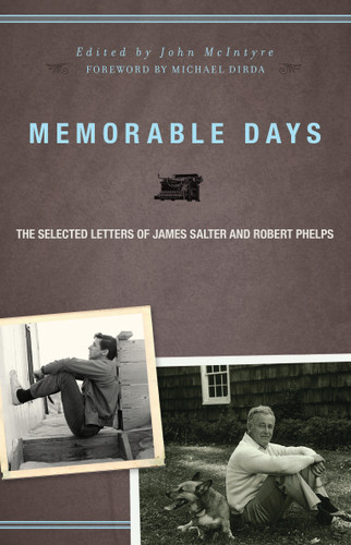 Memorable Days: The Selected Letters of James Salter and Robert Phelps book cover by James Salter, Robert Phelps
