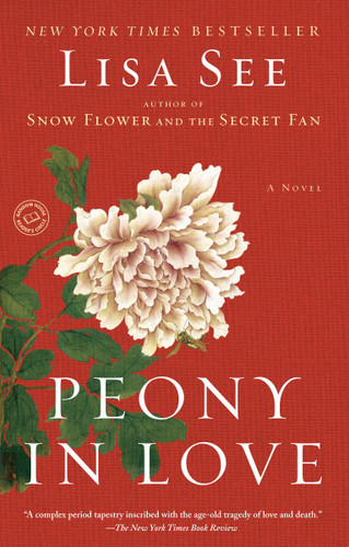 Peony in Love: A Novel book cover by Lisa See