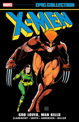 X-Men Epic Collection: God Loves, Man Kills book cover by Chris Claremont