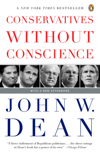 Conservatives Without Conscience book cover by John W. Dean