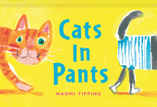Cats in Pants book cover by Naomi Tipping