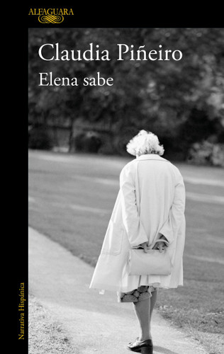 Elena sabe / Elena Knows book cover by Claudia Piñeiro