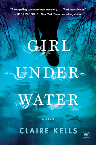 Girl Underwater: A Novel book cover by Claire Kells