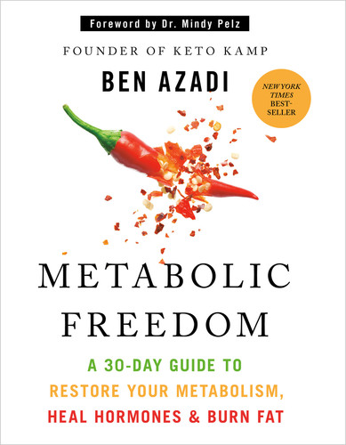 Metabolic Freedom: A 30-Day Guide to Restore Your Metabolism, Heal Hormones & Burn Fat book cover by Ben Azadi