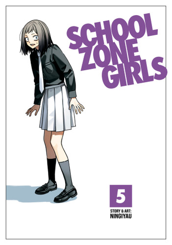 School Zone Girls Vol. 5 (School Zone Girls) book cover by Ningiyau