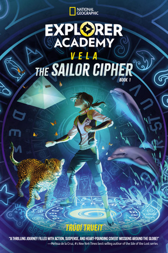 Explorer Academy Vela: The Sailor Cipher (Book 1) (Explorer Academy Vela) book cover by Trudi Trueit