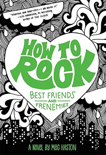 How to Rock: Best Friends and Frenemies Cover