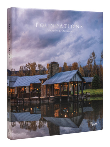 Foundations: Houses by JLF Architects book cover by JLF Design Build, Seabring Davis