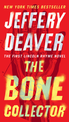 The Bone Collector (Lincoln Rhyme Novel) book cover by Jeffery Deaver