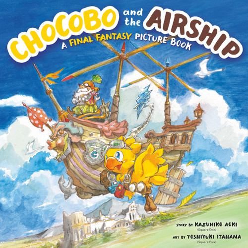 Chocobo and the Airship: A Final Fantasy Picture Book (Chocobo and Airship) book cover by Kazuhiko Aoki