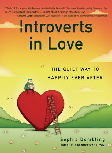 Introverts in Love: The Quiet Way to Happily Ever After book cover by Sophia Dembling