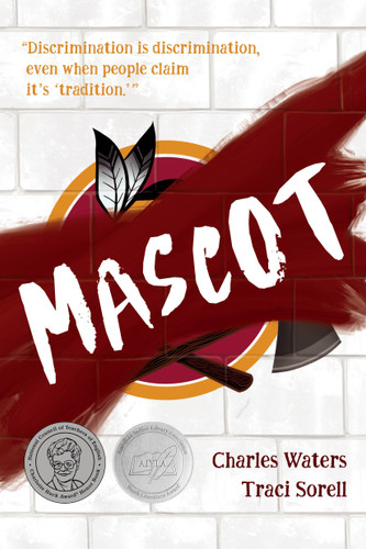 Mascot book cover by Traci Sorell, Charles Waters