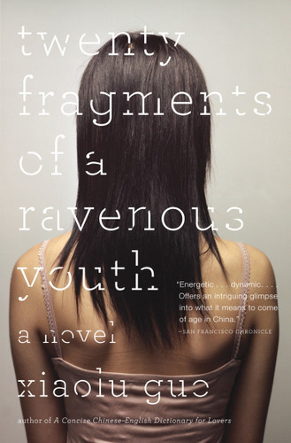 Twenty Fragments of a Ravenous Youth book cover by Xiaolu Guo