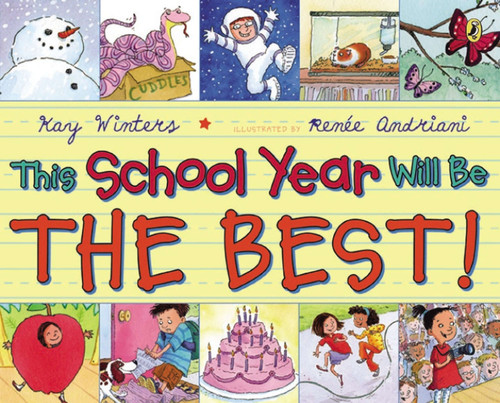 This School Year Will Be the BEST! book cover by Kay Winters