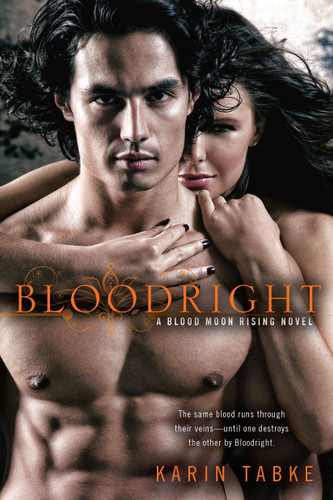 Bloodright (A Blood Moon Rising Novel) book cover by Karin Tabke