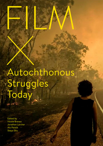 Film X Autochthonous Struggles Today book cover by 