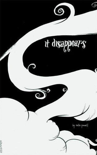 It Disappears . . . book cover by Nate Powell
