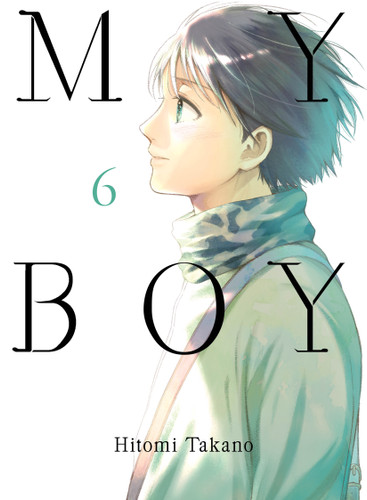My Boy 6 (My Boy) book cover by Hitomi Takano