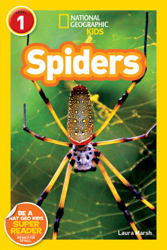 Spiders (National Geographic Readers, Level 1) (National Geographic Kids Readers) book cover by Laura Marsh, National Geographic Kids