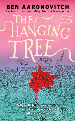 The Hanging Tree (Rivers of London) book cover by Ben Aaronovitch