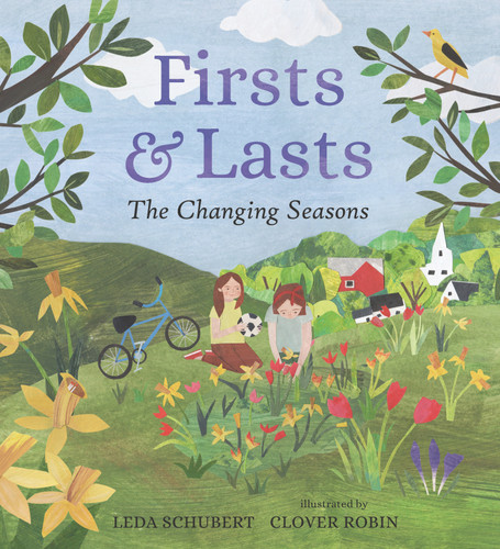 Firsts and Lasts: The Changing Seasons book cover by Leda Schubert