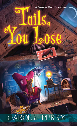 Tails, You Lose (A Witch City Mystery) book cover by Carol J. Perry