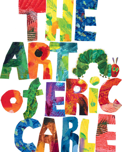 The Art of Eric Carle book cover by Eric Carle