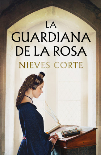 La guardiana de la rosa / The Guardian of the Rose book cover by NIEVES CORTE