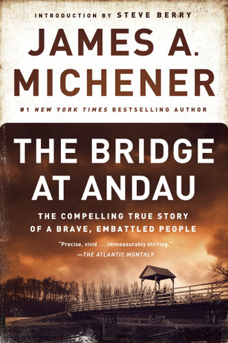 The Bridge at Andau: The Compelling True Story of a Brave, Embattled People book cover by James A. Michener