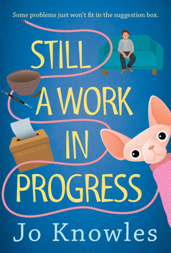 Still a Work in Progress book cover by Jo Knowles