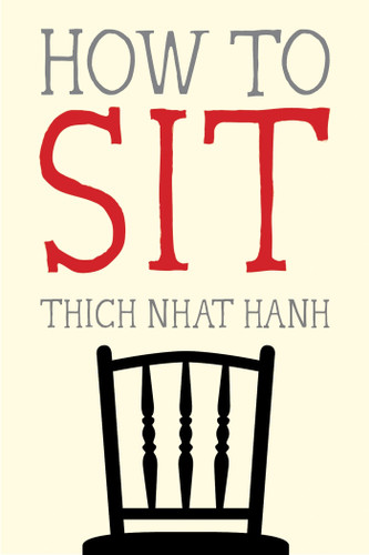 How to Sit (Mindfulness Essentials) book cover by Thich Nhat Hanh