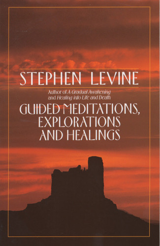 Guided Meditations, Explorations and Healings book cover by Stephen Levine