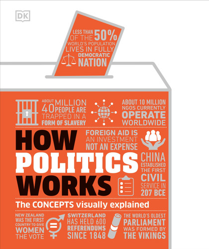 How Politics Works (DK How Stuff Works) book cover by DK