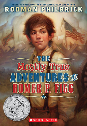 The Mostly True Adventures of Homer P. Figg (Scholastic Gold) book cover by Rodman Philbrick