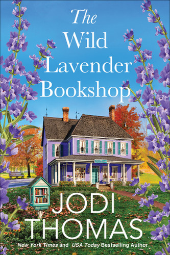 The Wild Lavender Bookshop (Someday Valley) book cover by Jodi Thomas