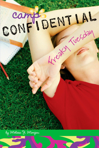 Freaky Tuesday #17 (Camp Confidential) book cover by Melissa J. Morgan