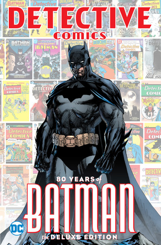 Detective Comics: 80 Years of Batman Deluxe Edition book cover by Various