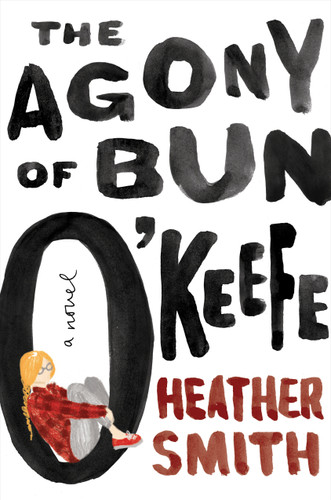 The Agony of Bun O'Keefe book cover by Heather Smith