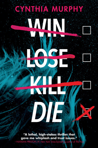 Win Lose Kill Die book cover by Cynthia Murphy