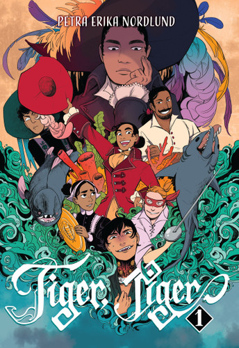 Tiger, Tiger Vol. 1 (Tiger, Tiger) book cover by Petra Erika Nordlund