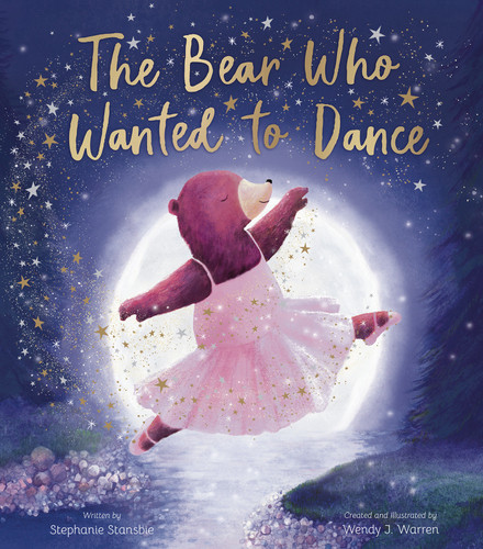 The Bear Who Wanted to Dance book cover by Stephanie Stansbie